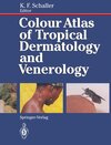 Buchcover Colour Atlas of Tropical Dermatology and Venerology