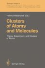 Buchcover Clusters of Atoms and Molecules