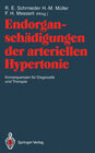 Buchcover Endorganschädigungen der arteriellen Hypertonie — Konsequenzen für Diagnostik und Therapie