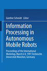 Buchcover Information Processing in Autonomous Mobile Robots