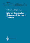 Buchcover Mikrochirurgische Rekonstruktion nach Trauma