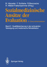 Buchcover Sozialmedizinische Ansätze der Evaluation im Gesundheitswesen