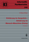 Buchcover Erklärung im Gespräch — Erklärung im Mensch-Maschine-Dialog