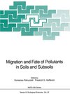 Buchcover Migration and Fate of Pollutants in Soils and Subsoils