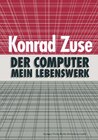 Buchcover Der Computer — Mein Lebenswerk
