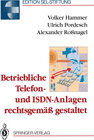 Buchcover Betriebliche Telefon- und ISDN-Anlagen rechtsgemäß gestaltet