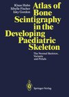 Buchcover Atlas of Bone Scintigraphy in the Developing Paediatric Skeleton