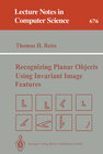 Buchcover Recognizing Planar Objects Using Invariant Image Features