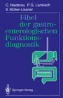 Buchcover Fibel der gastroenterologischen Funktionsdiagnostik