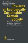 Buchcover Towards an Ecologically Sustainable Growth Society