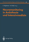 Buchcover Neuromonitoring in Anästhesie und Intensivmedizinc