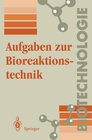 Buchcover Aufgaben zur Bioreaktionstechnik
