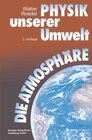 Buchcover Physik unserer Umwelt: Die Atmosphäre