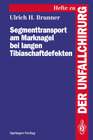 Buchcover Segmenttransport am Marknagel bei langen Tibiaschaftdefekten