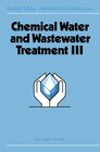 Buchcover Chemical Water and Wastewater Treatment III