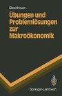 Buchcover Übungen und Problemlösungen zur Makroökonomik