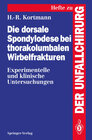 Buchcover Die dorsale Spondylodese bei thorakolumbalen Wirbelfrakturen