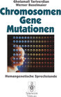 Buchcover Chromosomen, Gene, Mutationen