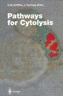 Buchcover Pathways for Cytolysis