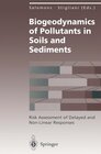 Buchcover Biogeodynamics of Pollutants in Soils and Sediments