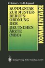 Buchcover Kommentar zur Musterberufsordnung der deutschen Ärzte (MBO)