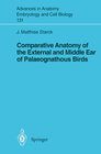Buchcover Comparative Anatomy of the External and Middle Ear of Palaeognathous Birds