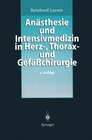 Buchcover Anästhesie und Intensivmedizin in Herz-, Thorax- und Gefäßchirurgie