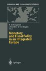 Buchcover Monetary and Fiscal Policy in an Integrated Europe