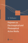 Polymers as Electrooptical and Photooptical Active Media width=