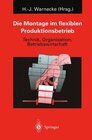 Buchcover Die Montage im flexiblen Produktionsbetrieb