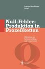 Buchcover Null-Fehler-Produktion in Prozeßketten