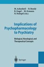 Buchcover Implications of Psychopharmacology to Psychiatry