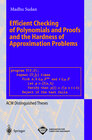 Buchcover Efficient Checking of Polynomials and Proofs and the Hardness of Approximation Problems