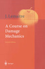 Buchcover A Course on Damage Mechanics