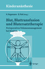 Buchcover Blut, Bluttransfusion und Blutersatztherapie