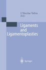 Buchcover Ligaments and Ligamentoplasties
