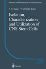 Buchcover Isolation, Characterization and Utilization of CNS Stem Cells