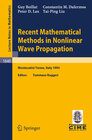 Buchcover Recent Mathematical Methods in Nonlinear Wave Propagation