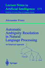 Buchcover Automatic Ambiguity Resolution in Natural Language Processing