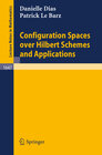 Buchcover Configuration Spaces over Hilbert Schemes and Applications