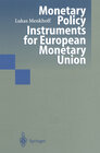 Buchcover Monetary Policy Instruments for European Monetary Union
