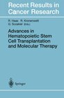Buchcover Advances in Hematopoietic Stem Cell Transplantation and Molecular Therapy
