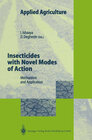 Buchcover Insecticides with Novel Modes of Action