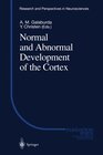 Buchcover Normal and Abnormal Development of the Cortex