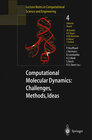 Buchcover Computational Molecular Dynamics: Challenges, Methods, Ideas