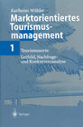Buchcover Marktorientiertes Tourismusmanagement 1
