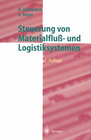 Buchcover Steuerung von Materialfluß- und Logistiksystemen