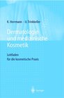 Buchcover Dermatologie und medizinische Kosmetik