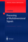 Buchcover Processing of Multidimensional Signals