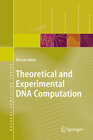 Buchcover Theoretical and Experimental DNA Computation